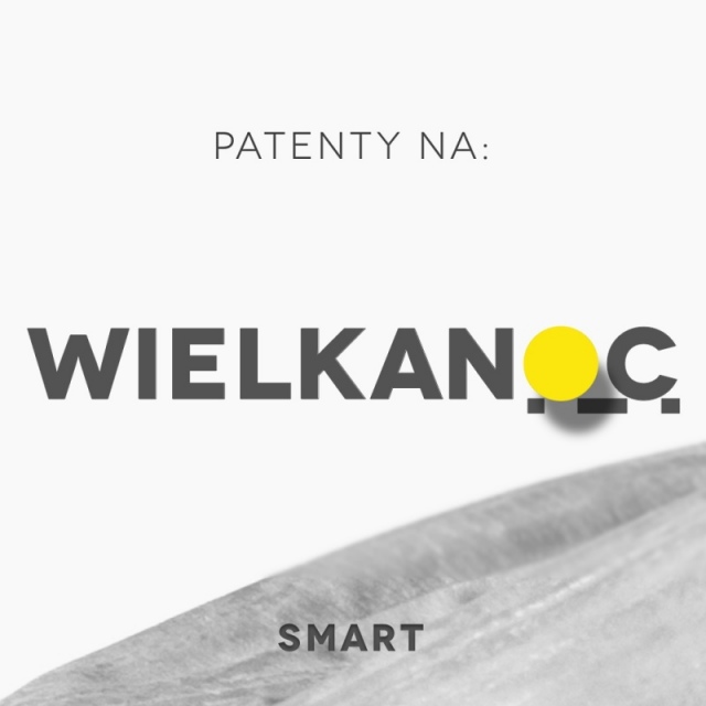 PATENTY NA WIELKANOC | smart
