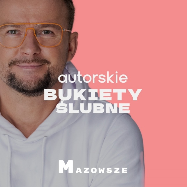 AUTORSKIE BUKIETY ŚLUBNE