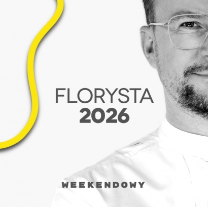 FLORYSTA 2026 | WEEKENDOWY